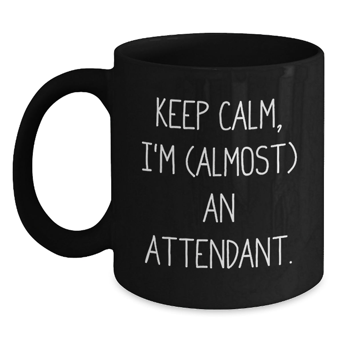 Attendant Keepsake Gift for Him - Keep Calm, I'm (Almost) An Attendant - Main