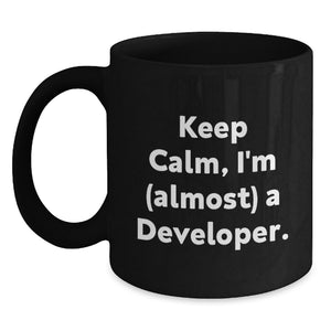 Christmas Gift for Her - Keep Calm, I'm (Almost) A Developer Present - Main