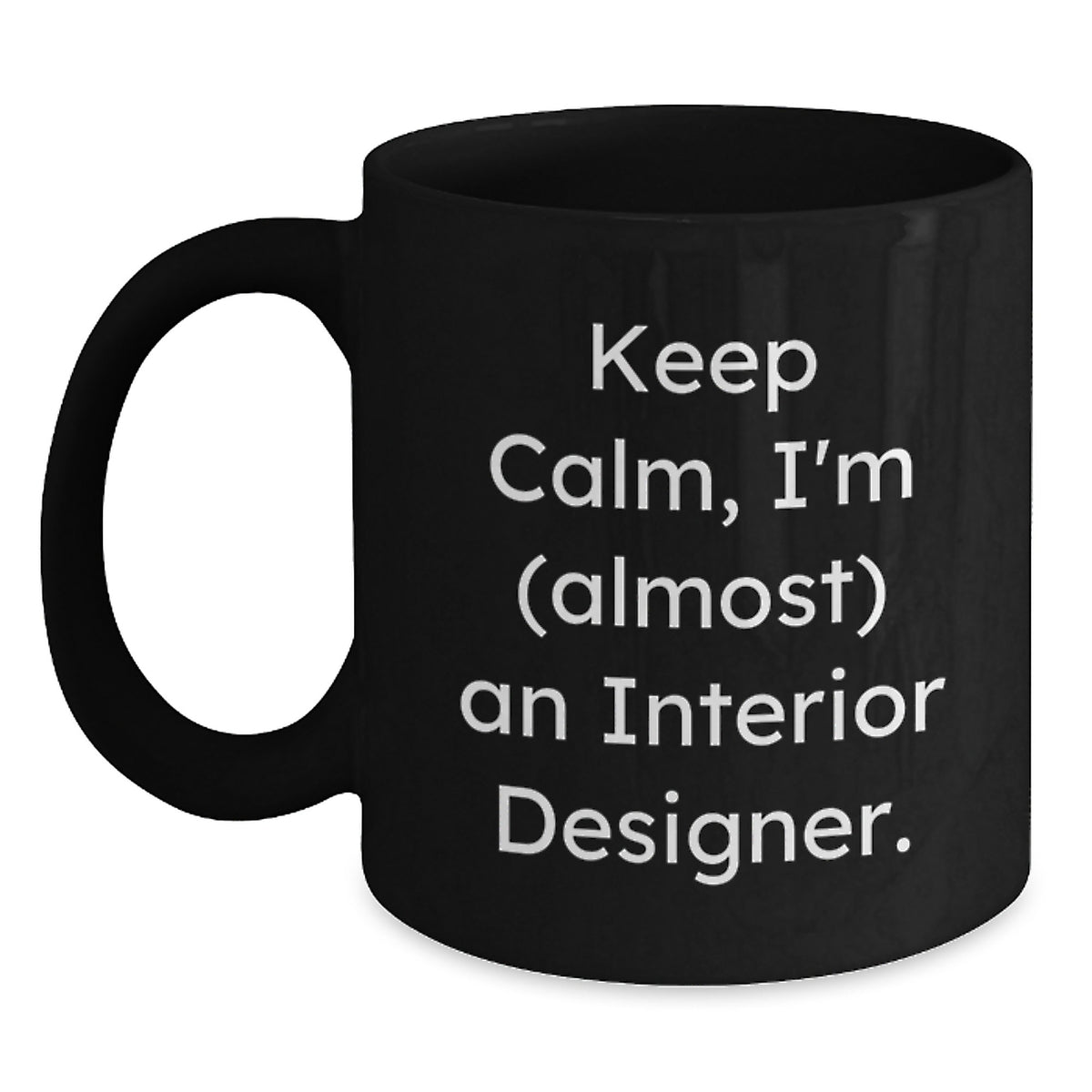 Interior Designer Gift for Him - Keep Calm Keepsake Mug - Main