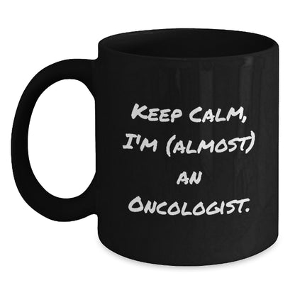 Oncologist Keepsake Gift for Him - Keep Calm, I'm (Almost) An Oncologist - Main