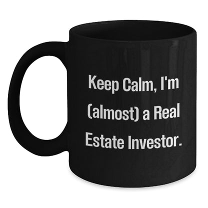 Christmas Gift for Her Keep Calm, I'm (Almost) A Real Estate Investor - Main