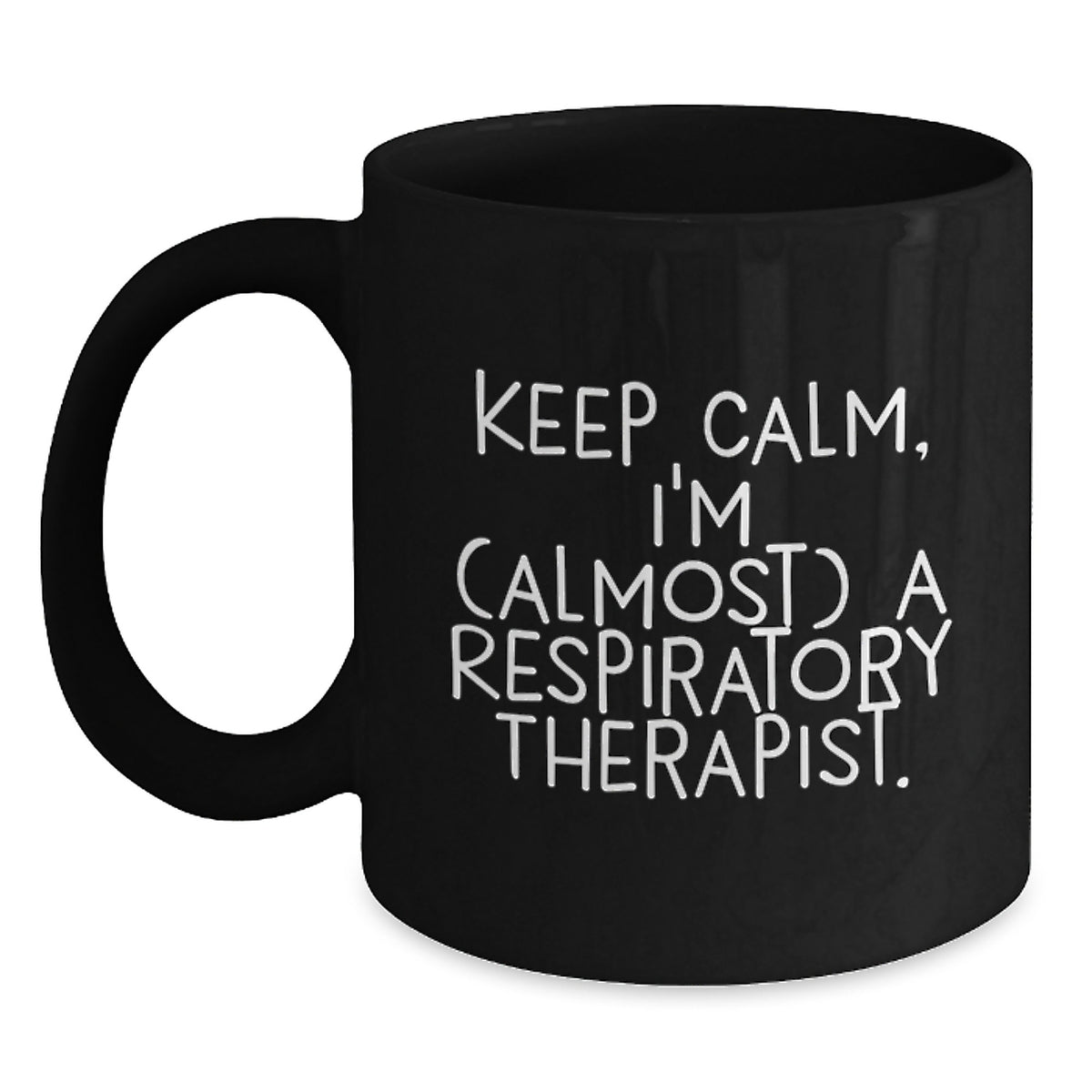 Respiratory Therapist Gift for Him - Keep Calm Keepsake Coffee Mug - Main