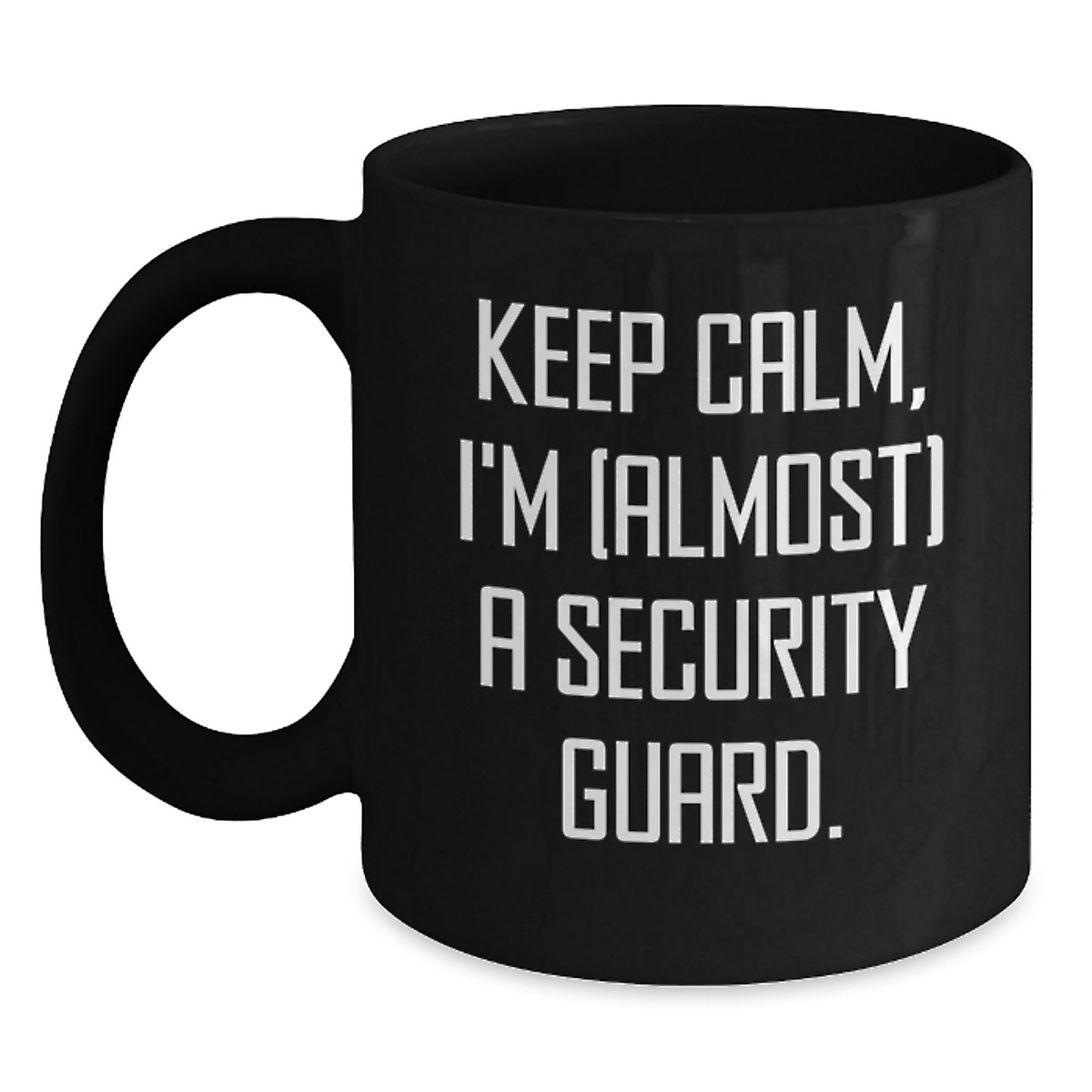 Security Guard Gift for Him - Keep Calm Keepsake Coffee Mug - Main