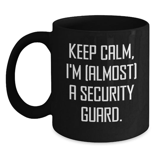 Security Guard Gift for Him - Keep Calm Keepsake Coffee Mug - Main