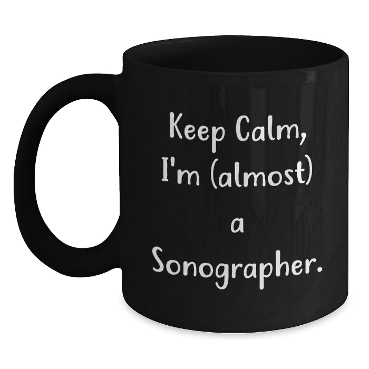 Sonographer Keepsake Gift for Him - Keep Calm, I'm (almost) A - Main