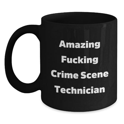 Crime Scene Technician Gift for Him - Amazing Fucking Technician - Main