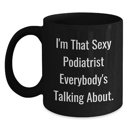 Christmas Gift for Her - Humorous Present for That Sexy Podiatrist - Main