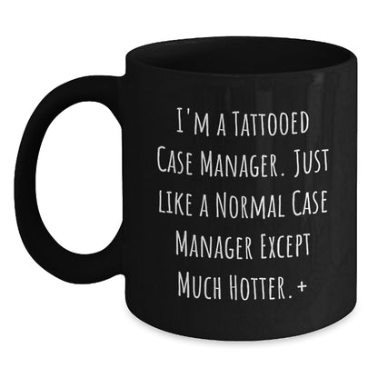 Christmas Gift for Her Humorous Case Manager Present - I'm A Tattooed - Main