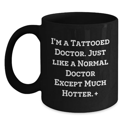 Doctor Gift For Him - Playful Tattooed Doctor Keepsake Mug - Main