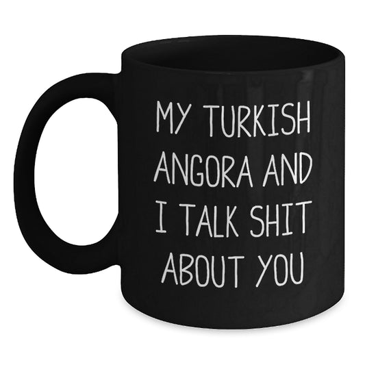 Turkish Angora Cat Lover Gifts from Friends to Family - Funny Quote Coffee Mug for Graduation - Main