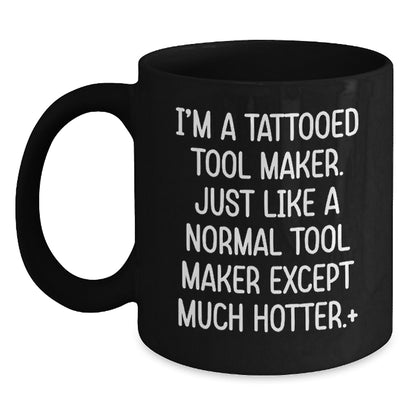 Tool Maker Gift For Him - Playful Tattooed Tool Maker Keepsake Mug - Main