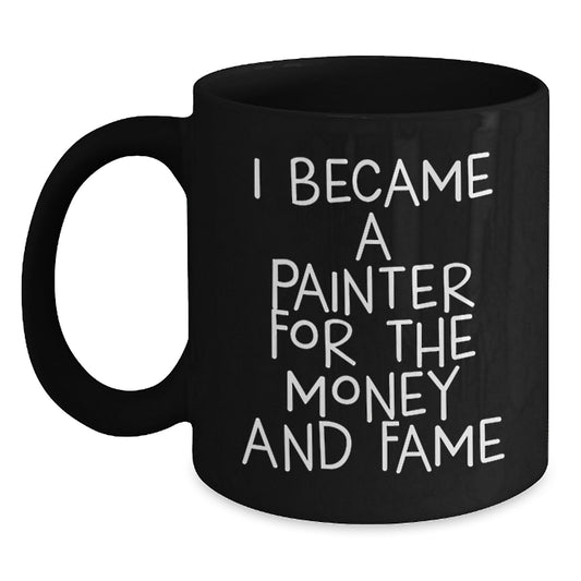 Painter's Humor Gifts for Men, Painter Birthday Unique Gifts from Friends, Funny Black Coffee Mug - Main