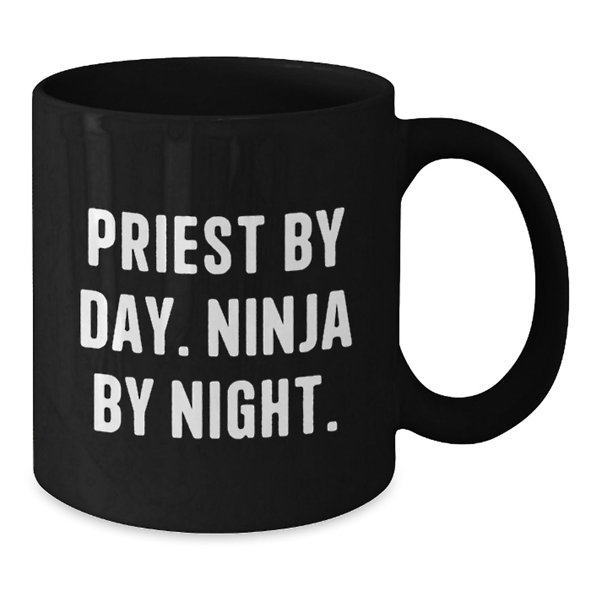 Funny Priest Gifts from Friends for Priest - Priest By Day Ninja By Night Black Coffee Mug, Birthday Unique Gifts - Additional