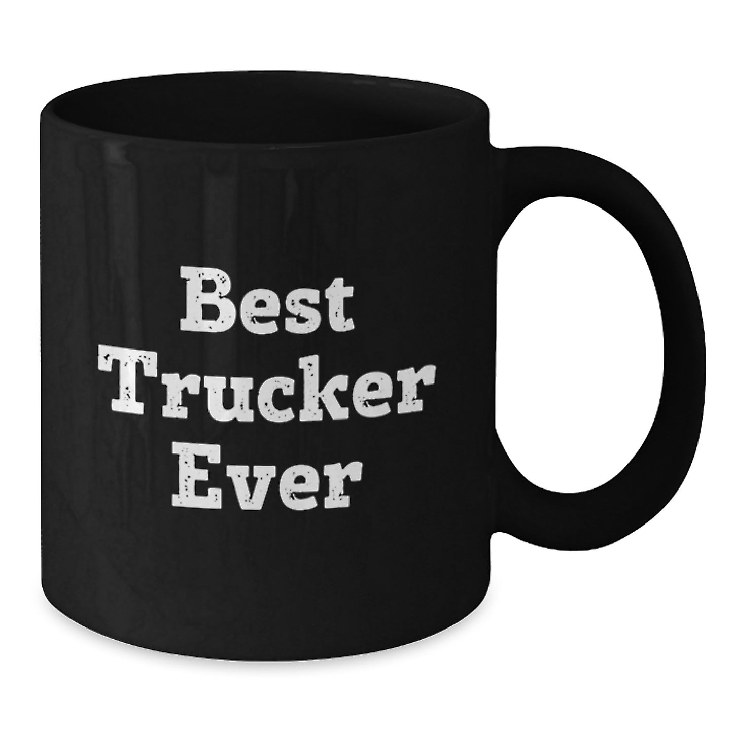 Funny Trucker Gifts, Best Trucker Ever Quote, Black Coffee Mug for Birthday, Gifts from Friends to Trucker, Unique Gifts for Men - Additional