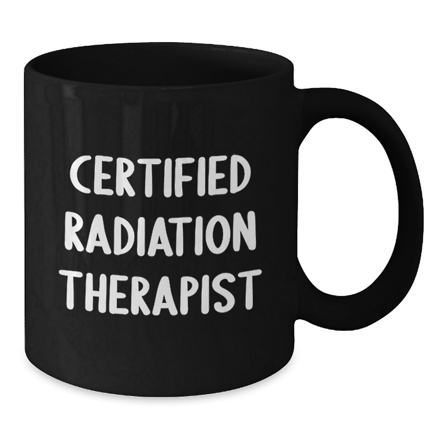 Funny Quote for Radiation Therapist Gifts from Men, Women, Friends, Coworkers, Family - Unique Valentine's Gifts for Radiation Therapist, Men, Women, Friends, Coworkers, Family - Additional