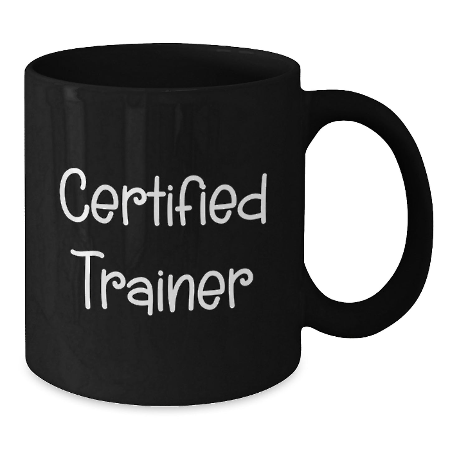 Funny Trainer Quote Black Coffee Mugs Gifts from Friends for Birthday, Unique Birthday Unique Gifts for Trainer, Inspirational Coffee Mug - Additional
