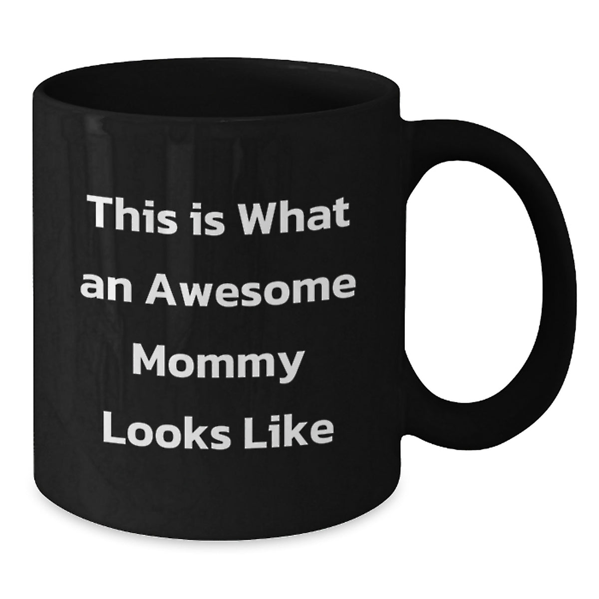 Awesome Mommy Gifts from Family - Funny Quote Black Coffee Mug, Mommy Appreciation Mug, Birthday Unique Gifts, Perfect Morning Mug - Additional