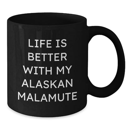 Funny Alaskan Malamute Dog Gifts for Birthday - Black Coffee Mug from Men to Friends - Additional