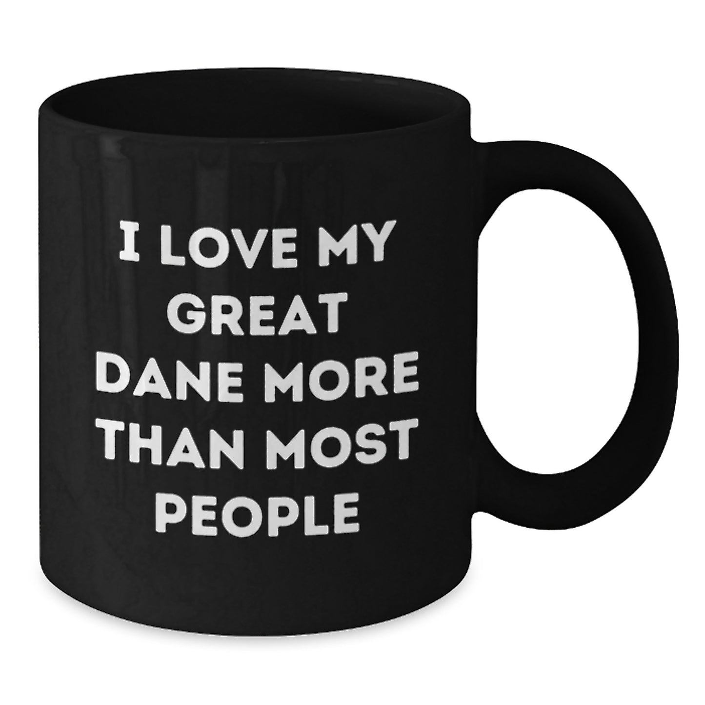 Funny Great Dane Dog Lovers Gifts from Friends for Birthday - I Love My Great Dane More Than Most People Black Coffee Mug - Additional