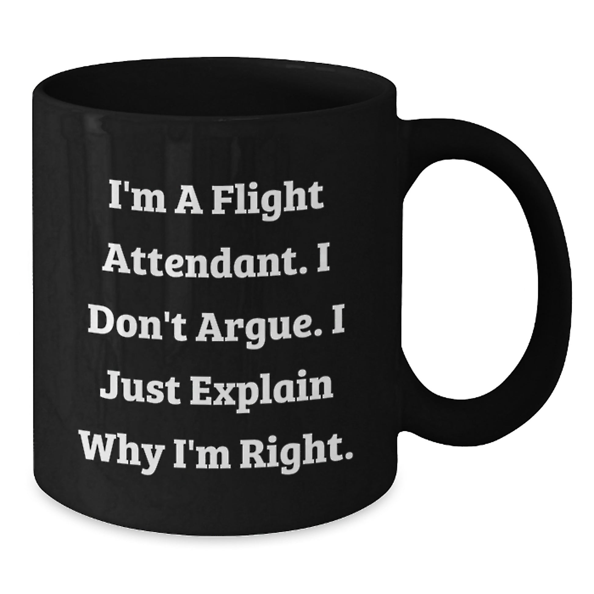 Funny Flight Attendant Gifts from Family and Friends for Him or Her Black Coffee Mug - Additional