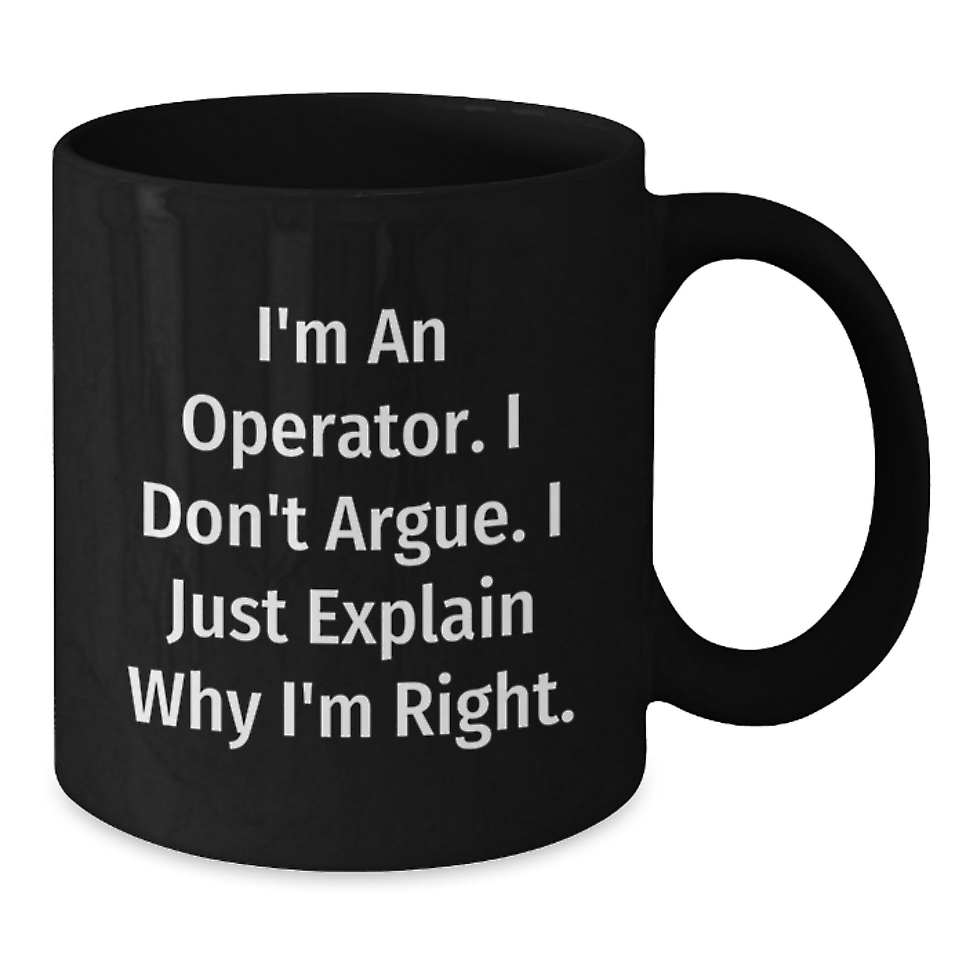 Operator Black Coffee Mugs Funny Inspirational Gifts from Friends, Coworkers, Family, Perfect for Operator Men Women Unique Christmas Unique Gifts - Additional