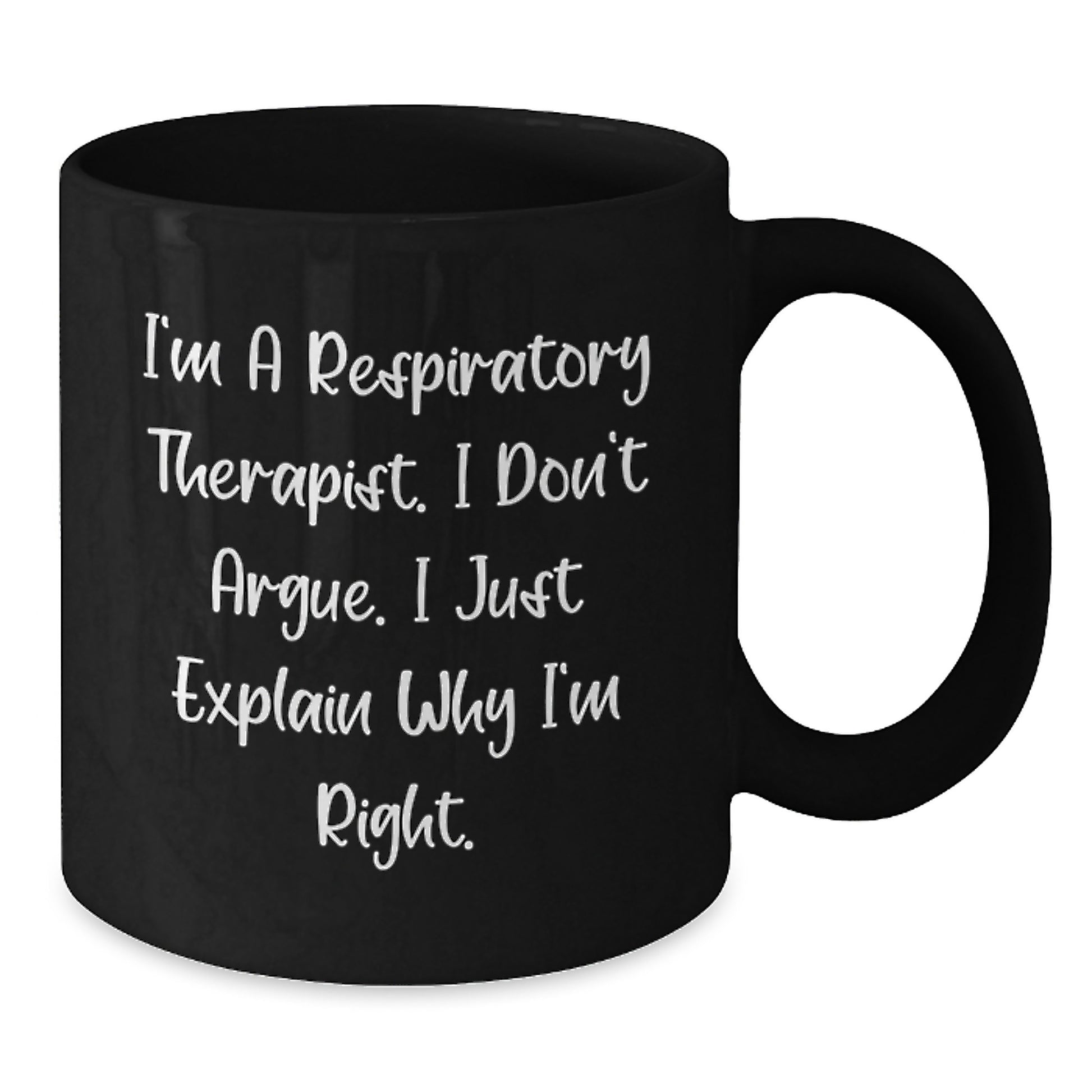 Respiratory Therapist Humor Funny Gifts from Family, Friends, Coworkers to Respiratory Therapist Men or Women Black Coffee Mugs for Christmas Unique Gifts - Additional