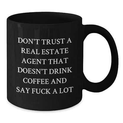 Funny Real Estate Agent Gifts from Friends - Black Coffee Mug for Christmas Unique Presents - Additional