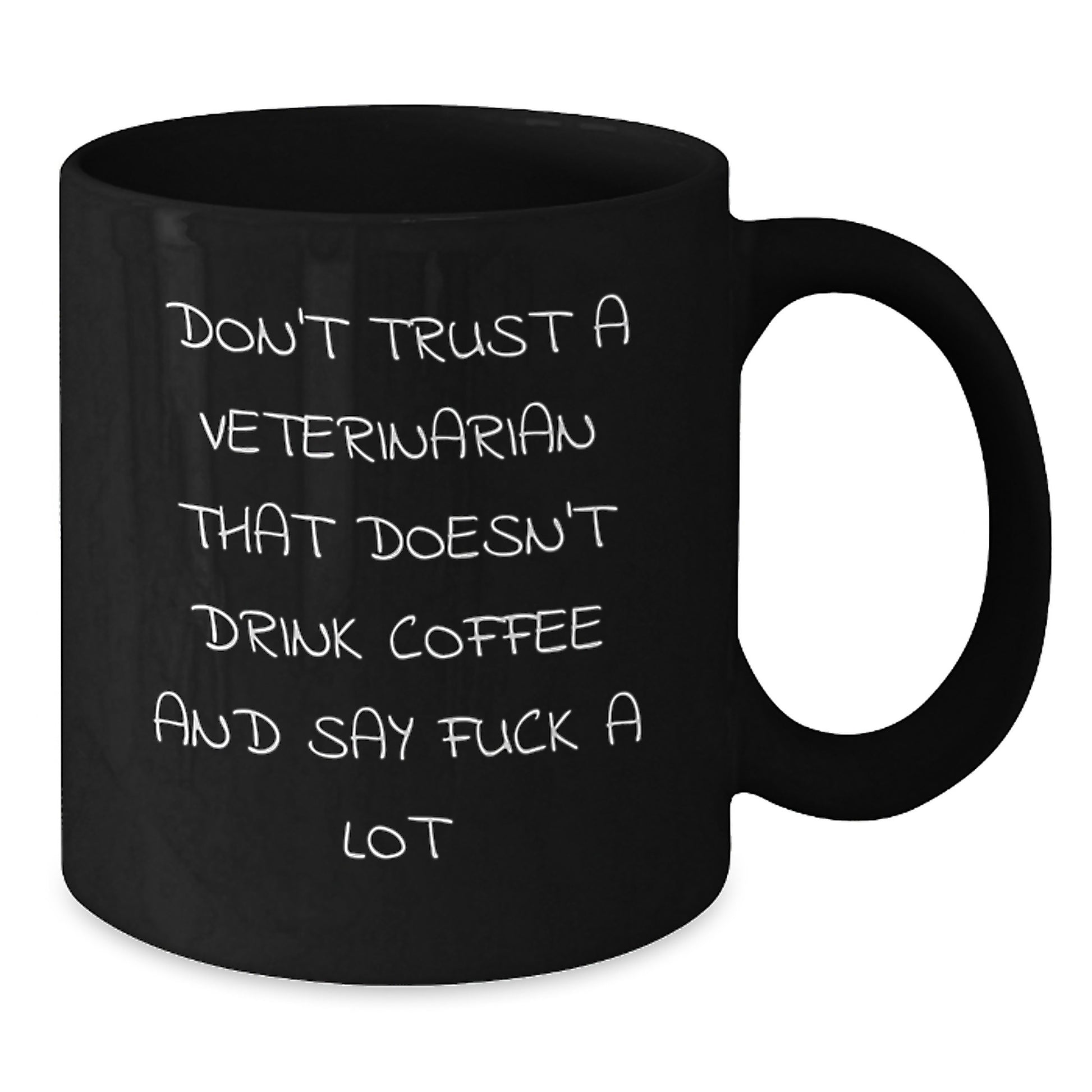 Funny Veterinary Quotes Black Coffee Mugs for Christmas Unique Gifts from Friends, Coworkers, or Family to Veterinarian Men, Women, or Coworkers - Additional
