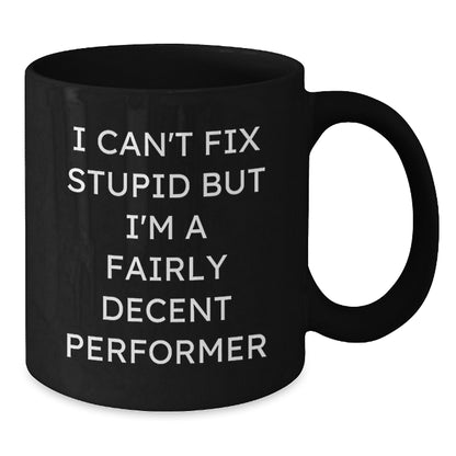 Funny Performer Gift Ideas | Birthday Unique Gifts from Friends for Men Women - Additional