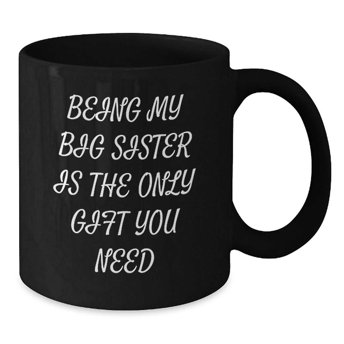 Funny Big Sister Gifts from Family - Black Coffee Mug for Big Sister Birthday Unique Gifts - Additional