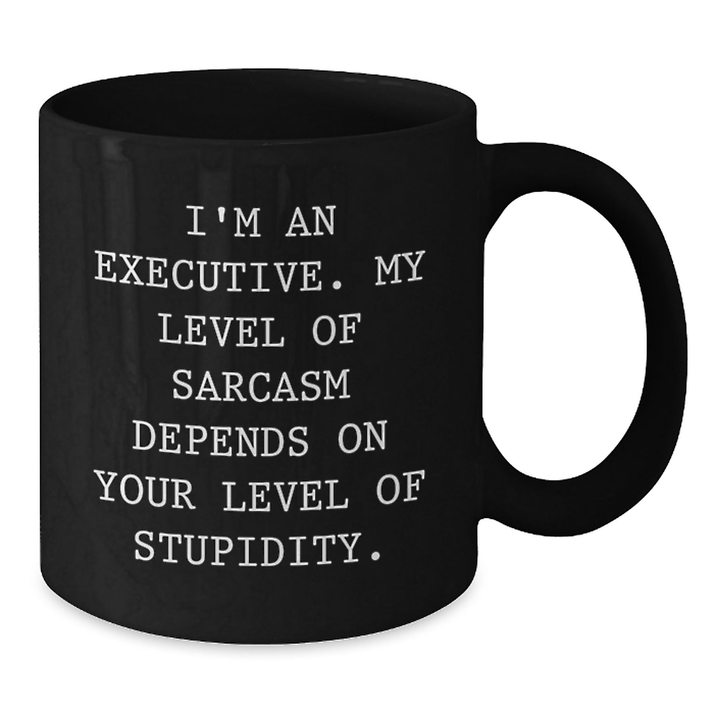 Executive Black Coffee Mugs Funny Quote Sarcasm Gifts for Men Women Friends - Additional