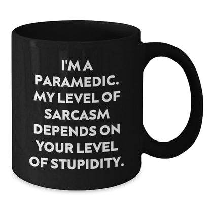Funny Rescue Worker Gifts for Him, Rescue Worker Coffee Mug with Sarcasm Quote, Unique Valentine's Gift for Rescue Worker Friends, Black Coffee Mug for Men, Gifts from Friends - Additional