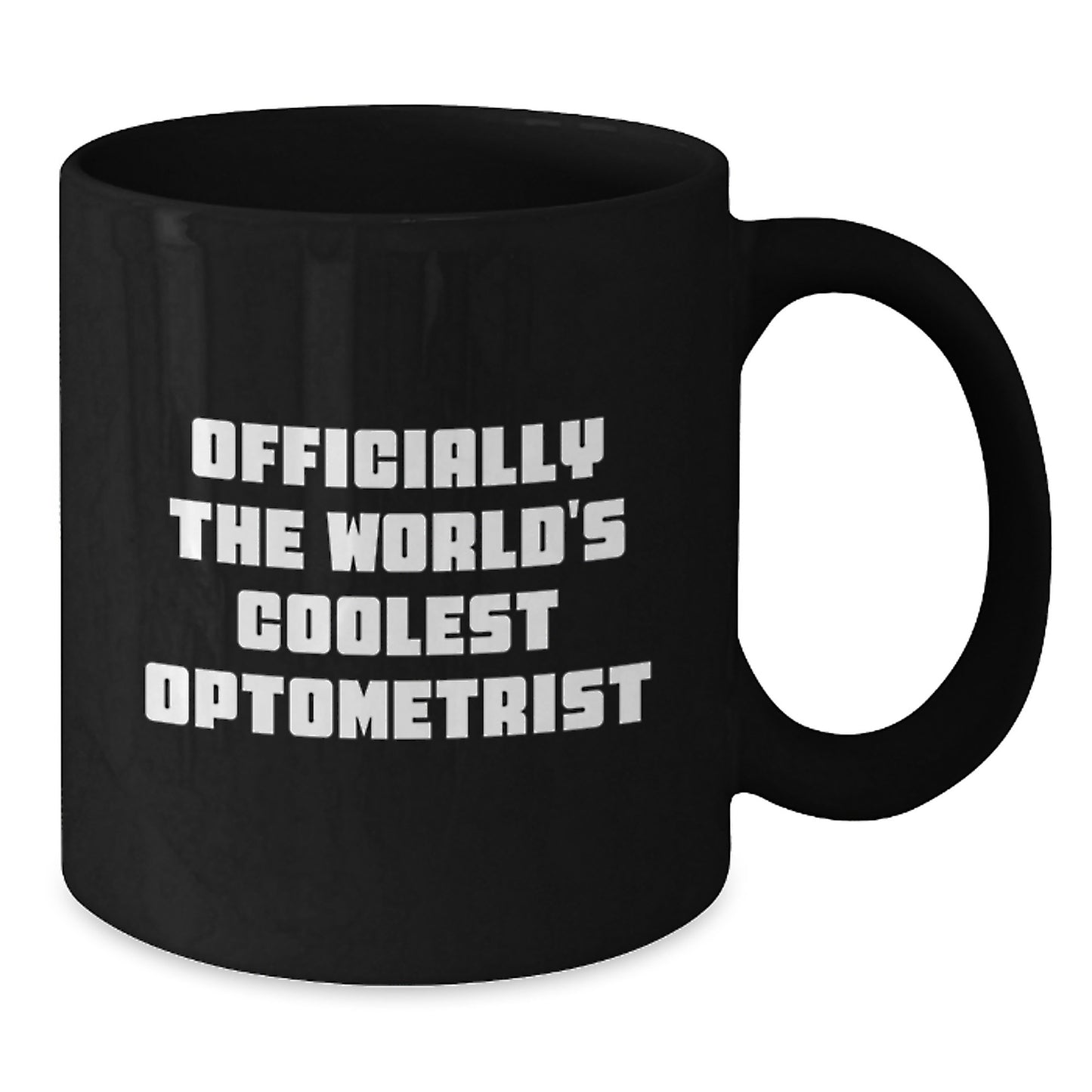 Funny Optometrist Gifts from Men for Father's Day Unique Black Coffee Mug - 'Officially The World's Coolest Optometrist' - Additional
