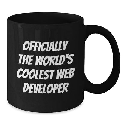 Funny Quote Gifts from Friends for Web Developer Birthday Black Coffee Mug, World's Coolest Web Developer Mug, Best Gift for Web Developer Men - Additional