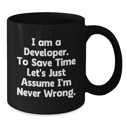 Cute Developer Gifts for Him, Funny Quote Black Coffee Mug for Father's Day Unique Gifts from Men - Additional