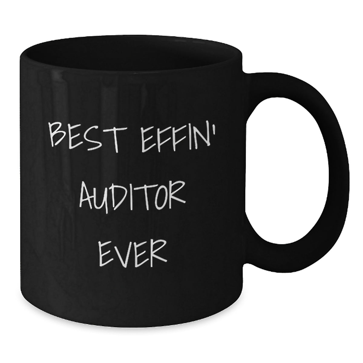 Funny Gifts from Men to Best Effin' 'Auditor' Friends for Mother's Day, Black Coffee Mug for Auditor - Additional