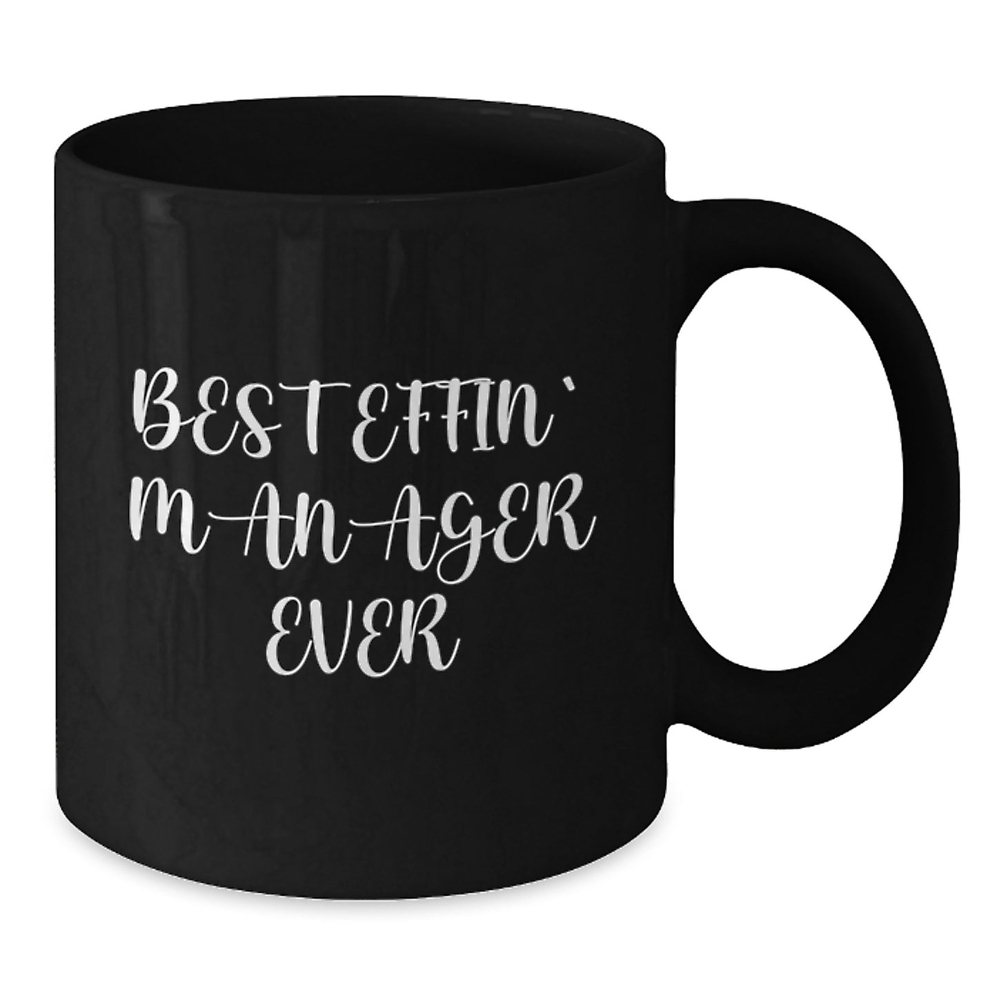 Funny Manager Gifts from Friends, Best Effin' Manager Ever Quotes, Black Coffee Mugs for Valentine's Unique Gifts - Additional
