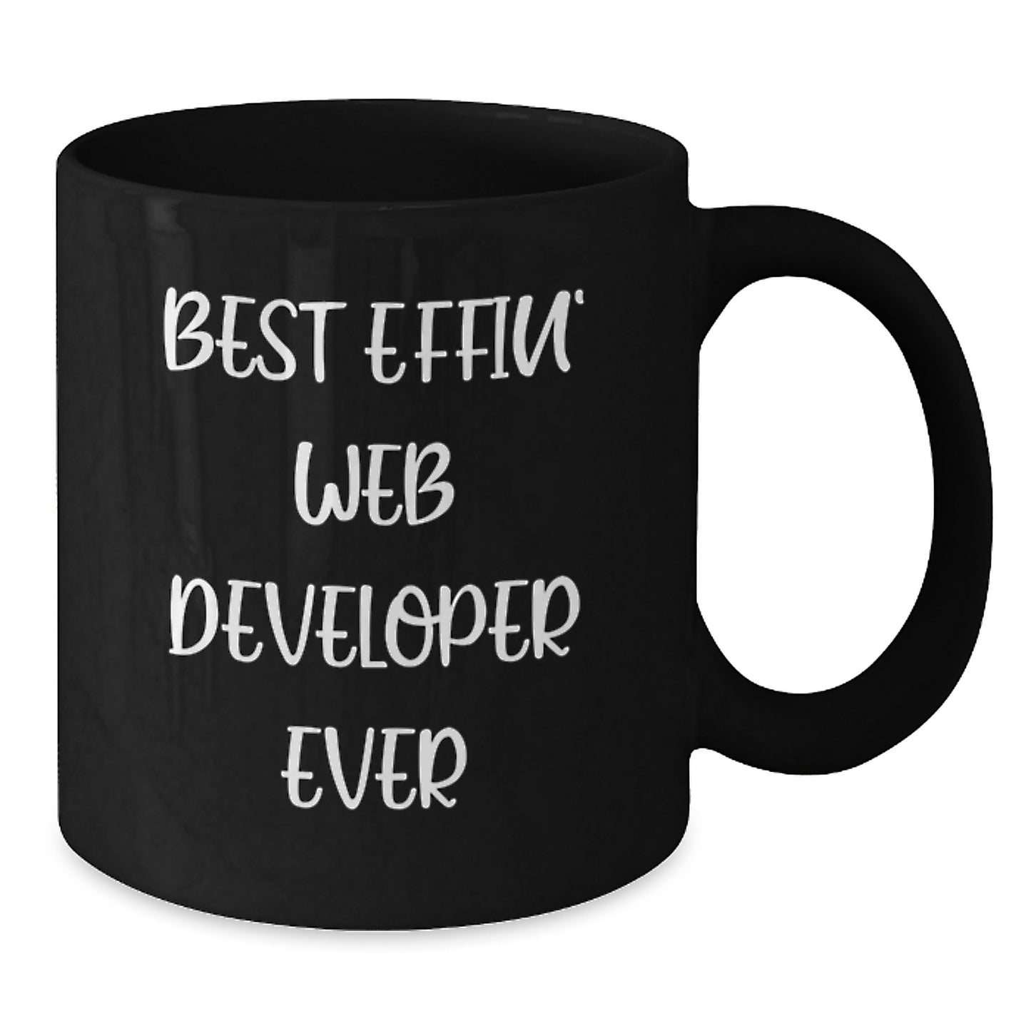 Funny Web Developer Gifts from Men, Best Effin' Web Developer Ever Black Coffee Mug for Web Developer, Unique Mother's Day Unique Gifts for Women - Additional