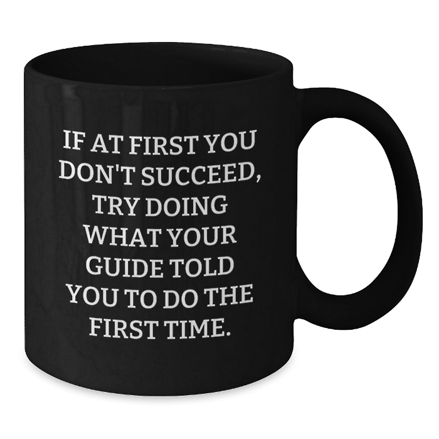 Funny Guide Gifts for Men Graduation Unique Black Coffee Mugs from Friends - Additional