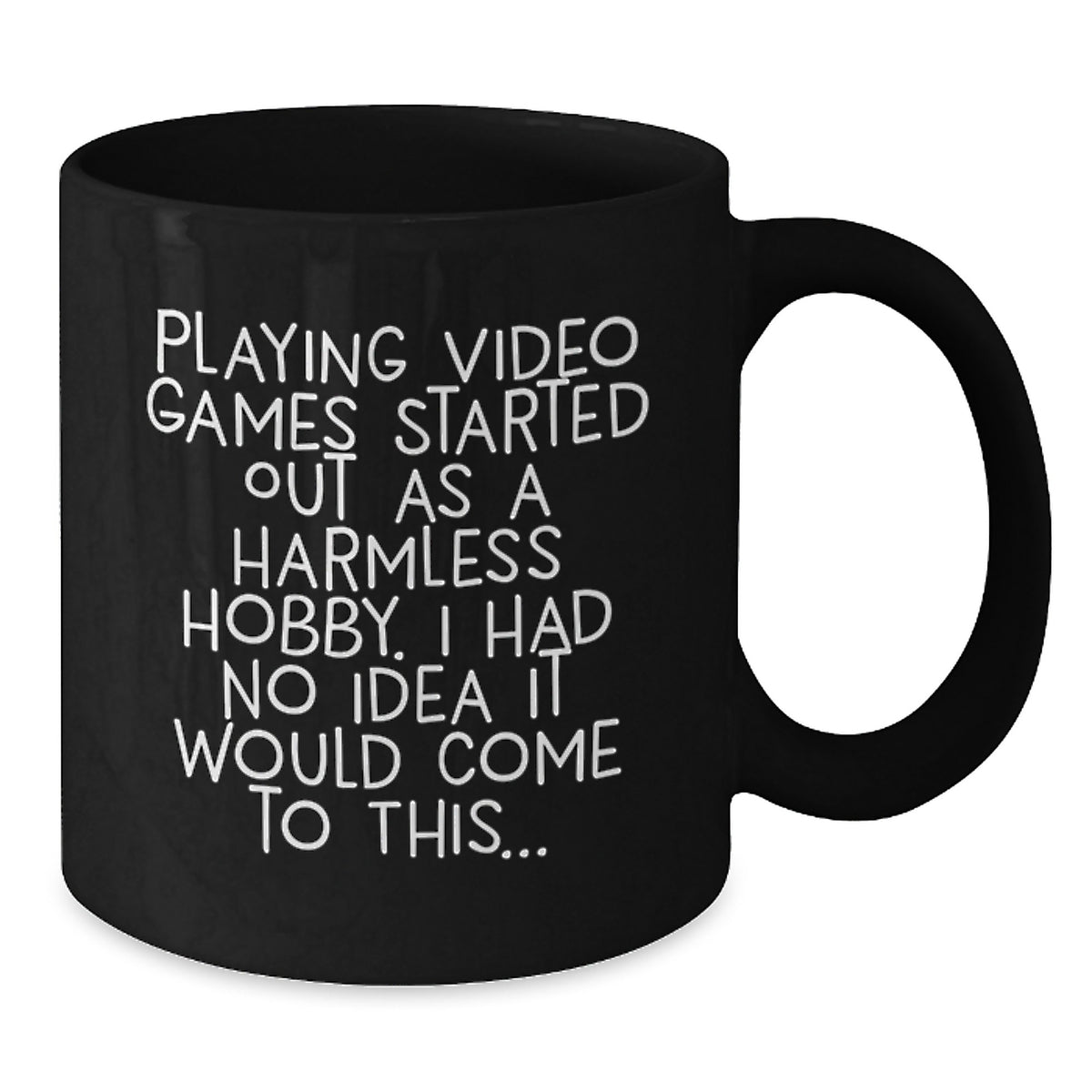 Playing Video Games Gift for Him - A Humorous Keepsake Coffee Mug - Additional