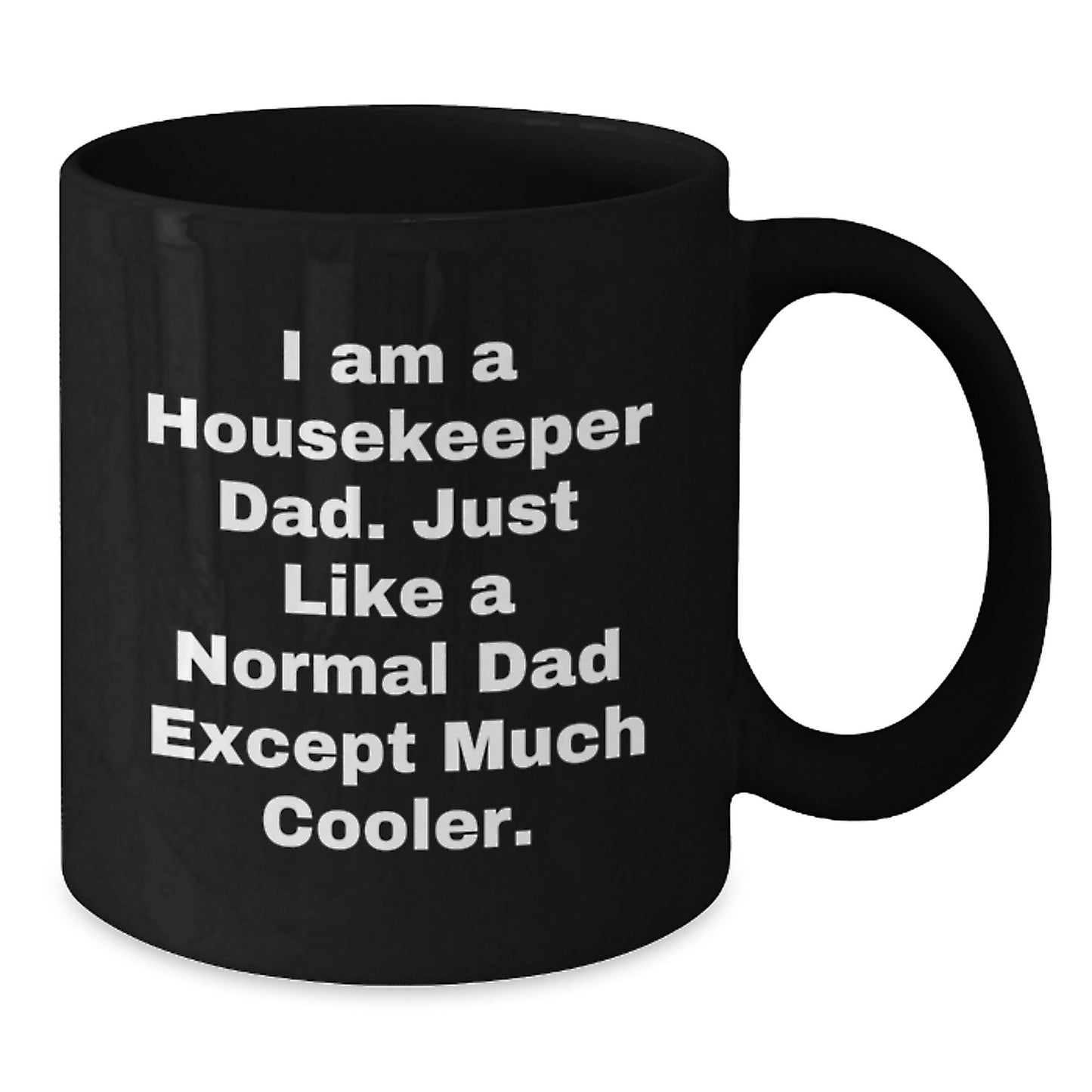 Housekeeper Keepsake Ceramic Black Coffee Mug for Him Birthday Gift - Additional
