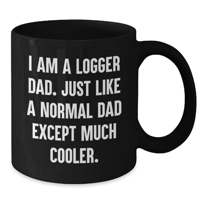 Christmas Gift for Logger Dad A Playful Present for the Coolest Dad - Additional