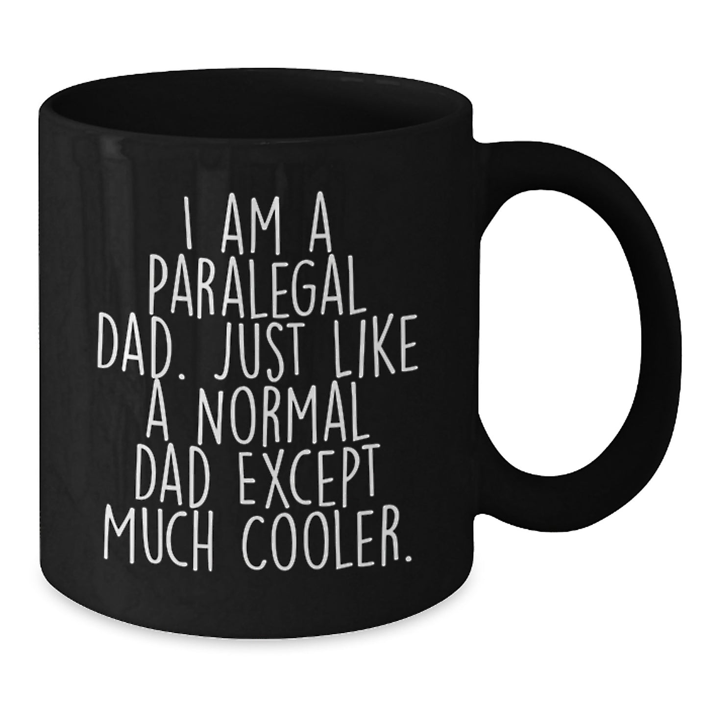 Funny Paralegal Gifts for Paralegal Dads, Black Coffee Mug, Graduation Unique Gifts from Men to Family - Additional