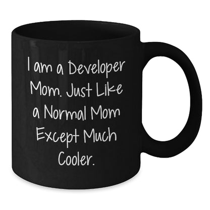 Developer Mom Keepsake Premium Ceramic Mug for Him 11oz Birthday Gift - Additional