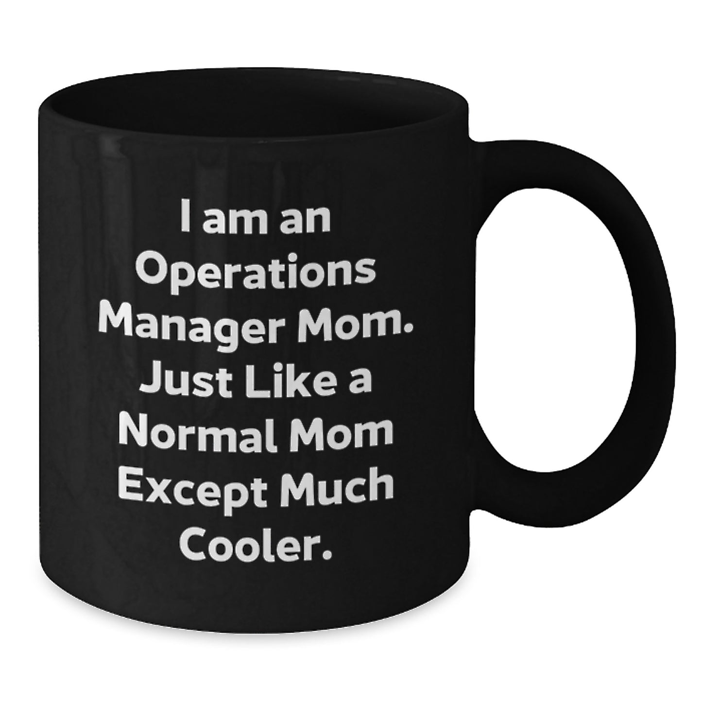 Birthday Gift for Her Operations Manager Mom Mug Present - Additional