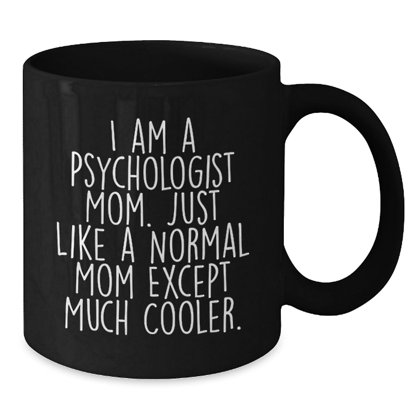 Christmas Gift for Her Psychologist Mom - Witty Present - Additional