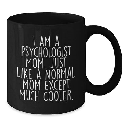 Christmas Gift for Her Psychologist Mom - Witty Present - Additional