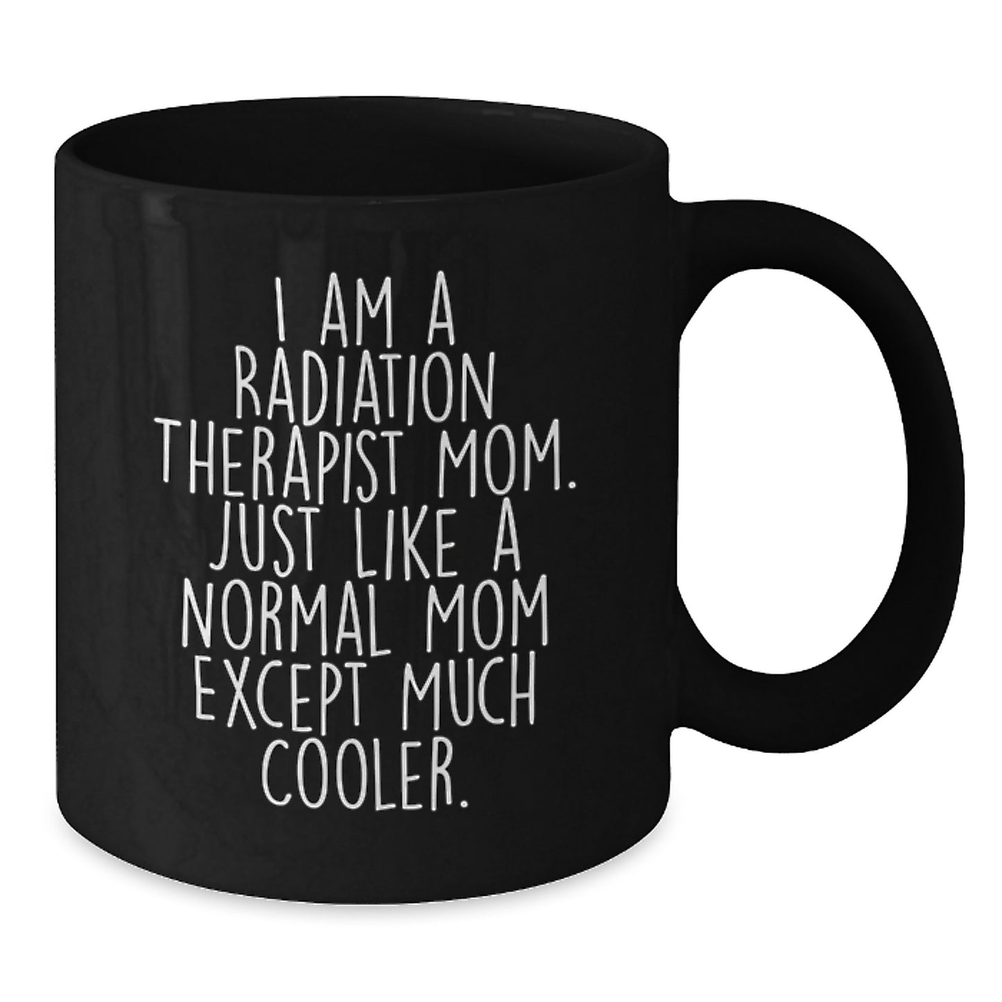 Christmas Gift for Her Radiation Therapist Mom Black Mug Present - Additional