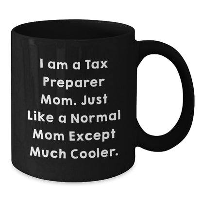 Tax Preparer Keepsake Mug for Him Birthday Gift Black 11oz Ceramic - Additional