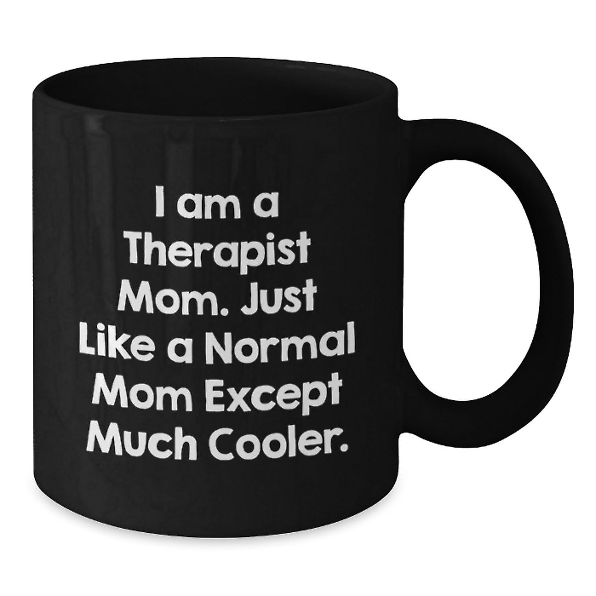 Birthday Gift for Her Therapist Mom Mug – Present Surprise Black - Additional